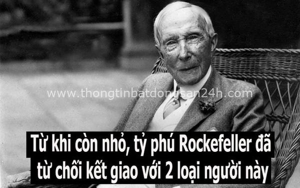 Tỷ phú Rockefeller dạy con từ chối kết giao với hai loại người: Câu trả lời chứa đựng bí quyết thành công của dòng họ giàu hàng đầu thế giới suốt hơn 100 năm qua 8